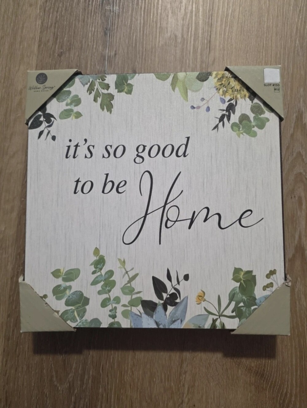Home Wall Sign - "It's So Good to Be Home" - Green & White